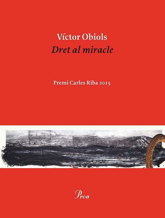 DRET AL MIRACLE | 9788475886077 | VÍCTOR OBIOLS LLADRICH | Llibres Parcir | Llibreria Parcir | Llibreria online de Manresa | Comprar llibres en català i castellà online