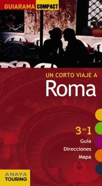 GUIARAMA COMPACT ROMA | 9788497766029 | Anaya Touring Club | Llibres Parcir | Llibreria Parcir | Llibreria online de Manresa | Comprar llibres en català i castellà online