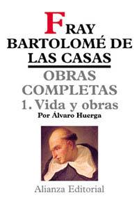 OBRA COMPLETA VOL 1 FRAY BARTOLOME DE LAS CASAS | 9788420640617 | FRAY BARTOLOME DE LAS CASAS | Llibres Parcir | Llibreria Parcir | Llibreria online de Manresa | Comprar llibres en català i castellà online