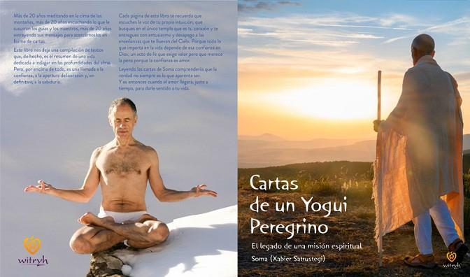 CARTAS DE UN YOGUI PEREGRINO | 9788469758410 | SATRUSTEGI AZPIROZ XABIER | Llibres Parcir | Llibreria Parcir | Llibreria online de Manresa | Comprar llibres en català i castellà online