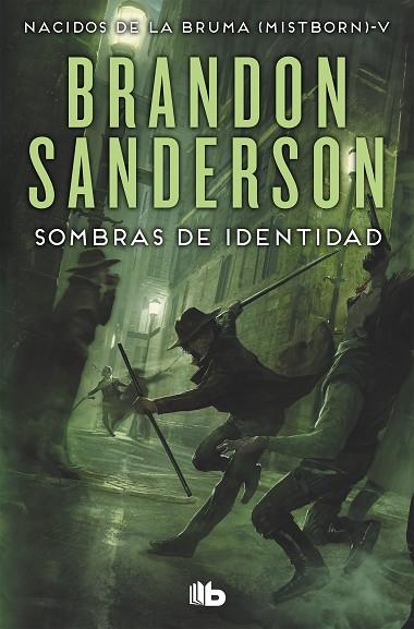 SOMBRAS DE IDENTIDAD (NACIDOS DE LA BRUMA [MISTBORN] 5) | 9788490708293 | SANDERSON, BRANDON | Llibres Parcir | Librería Parcir | Librería online de Manresa | Comprar libros en catalán y castellano online