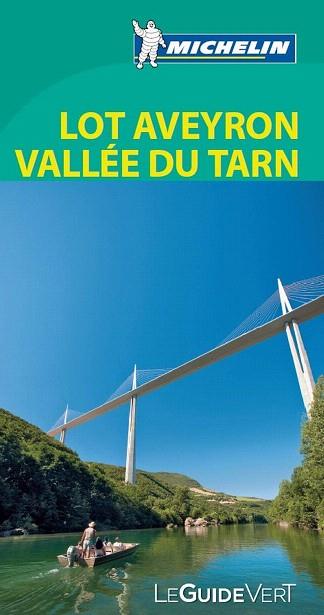 LE GUIDE VERT LOT AVEYRON VALLÉE DU TARN | 9782067186293 | MICHELIN | Llibres Parcir | Llibreria Parcir | Llibreria online de Manresa | Comprar llibres en català i castellà online