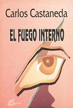 EL FUEGO INTERNO | 9788488242198 | CASTANEDA | Llibres Parcir | Llibreria Parcir | Llibreria online de Manresa | Comprar llibres en català i castellà online