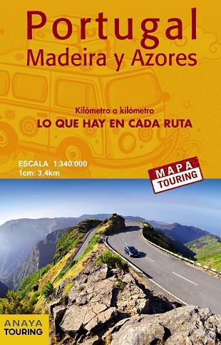 MAPA DE CARRETERAS DE PORTUGAL, MADEIRA Y AZORES 1:340.000 - (DESPLEGABLE) | 9788491580935 | ANAYA TOURING | Llibres Parcir | Llibreria Parcir | Llibreria online de Manresa | Comprar llibres en català i castellà online