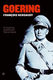 GOERING Segundo hombre tercer Reich | 9788497345361 | KERSAUDY FRANÇOIS | Llibres Parcir | Librería Parcir | Librería online de Manresa | Comprar libros en catalán y castellano online