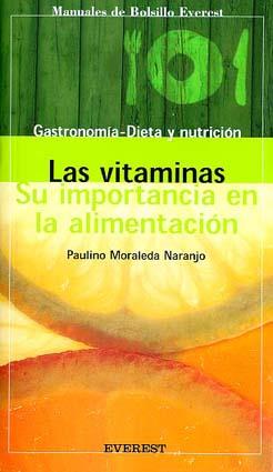 LAS VITAMINAS | 9788424125769 | MORALEDA | Llibres Parcir | Llibreria Parcir | Llibreria online de Manresa | Comprar llibres en català i castellà online