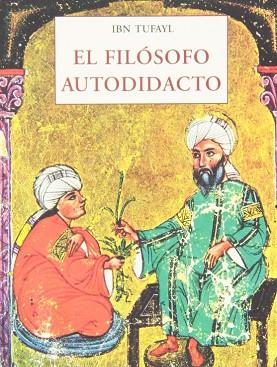 FILÓSOFO AUTODIDACTO, EL | 9788497168441 | TUFAYL, IBN | Llibres Parcir | Llibreria Parcir | Llibreria online de Manresa | Comprar llibres en català i castellà online