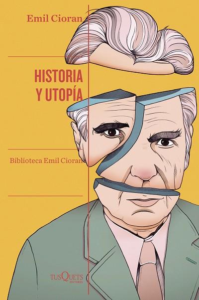 HISTORIA Y UTOPÍA | 9788411072342 | CIORAN, EMIL | Llibres Parcir | Llibreria Parcir | Llibreria online de Manresa | Comprar llibres en català i castellà online