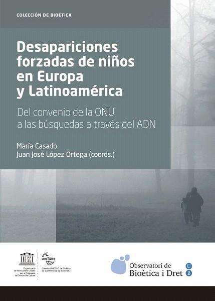 DESAPARICIONES FORZADAS DE NIÑOS EN EUROPA Y LATINOAMÉRICA | 9788447538522 | VARIOS AUTORES | Llibres Parcir | Llibreria Parcir | Llibreria online de Manresa | Comprar llibres en català i castellà online