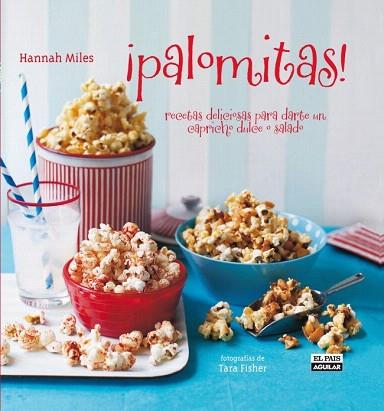 PALOMITAS | 9788403507456 | MILES, HANNAH | Llibres Parcir | Llibreria Parcir | Llibreria online de Manresa | Comprar llibres en català i castellà online