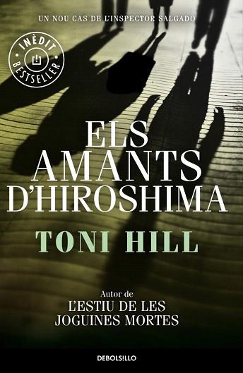 ELS AMANTS D'HIROSHIMA | 9788490624173 | HILL,TONI | Llibres Parcir | Llibreria Parcir | Llibreria online de Manresa | Comprar llibres en català i castellà online