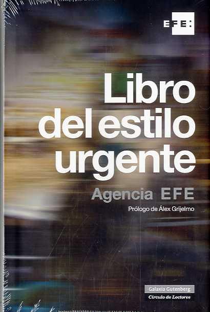 LIBRO DEL ESTILO URGENTE | 9788481099386 | AGENCIA EFE | Llibres Parcir | Llibreria Parcir | Llibreria online de Manresa | Comprar llibres en català i castellà online