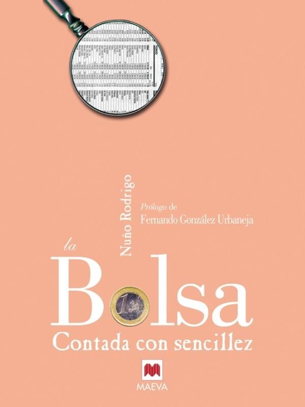 LA BOLSA CONTADA CON SENCILLEZ | 9788496231078 | RODRIGO | Llibres Parcir | Llibreria Parcir | Llibreria online de Manresa | Comprar llibres en català i castellà online