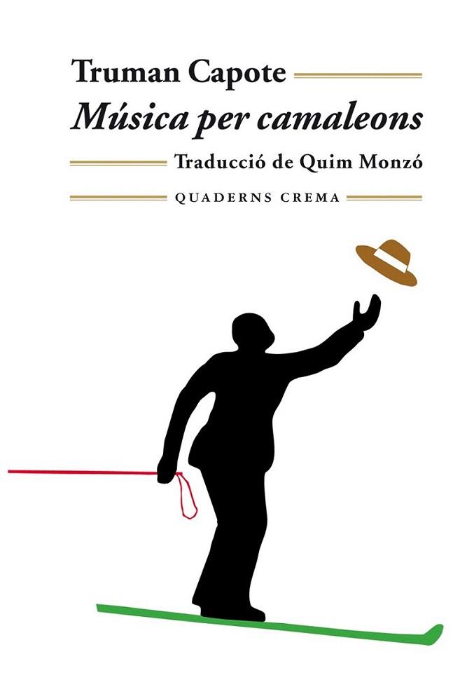 MUSICA PER CAMALEONS | 9788477273073 | TRUMAN CAPOTE | Llibres Parcir | Llibreria Parcir | Llibreria online de Manresa | Comprar llibres en català i castellà online