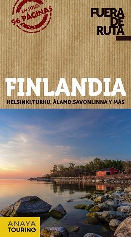 FINLANDIA | 9788491582540 | ANAYA TOURING/FERNÁNDEZ ÁLAVA, LUIS ARGEO | Llibres Parcir | Llibreria Parcir | Llibreria online de Manresa | Comprar llibres en català i castellà online