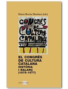 EL CONGRÉS DE CULTURA CATALANA. HISTÒRIA I BALANÇ (1975-1977) | 9788416260850 | ROVIRA MARTÍNEZ, MARTA | Llibres Parcir | Llibreria Parcir | Llibreria online de Manresa | Comprar llibres en català i castellà online
