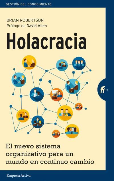 HOLACRACIA | 9788492921324 | ROBERTSON, BRIAN | Llibres Parcir | Llibreria Parcir | Llibreria online de Manresa | Comprar llibres en català i castellà online