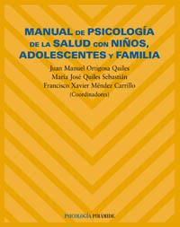 MANUAL PSICOLOGIA DE LA SALUD CON NIÐOS ADOLESC Y FAMILIA | 9788436817621 | ORTIGOSA QUILES | Llibres Parcir | Llibreria Parcir | Llibreria online de Manresa | Comprar llibres en català i castellà online