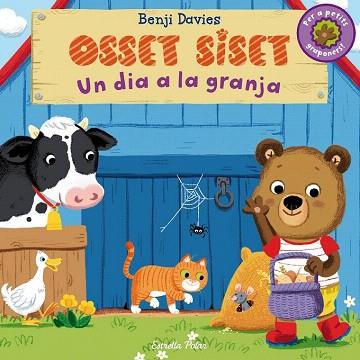 OSSET SISET. UN DIA A LA GRANJA | 9788490575550 | BENJI DAVIES | Llibres Parcir | Llibreria Parcir | Llibreria online de Manresa | Comprar llibres en català i castellà online