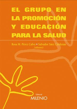 EL GRUPO EN LA PROMOCION Y EDUCACION PARA LA SALUD | 9788497431408 | PEREZ CALVO | Llibres Parcir | Llibreria Parcir | Llibreria online de Manresa | Comprar llibres en català i castellà online