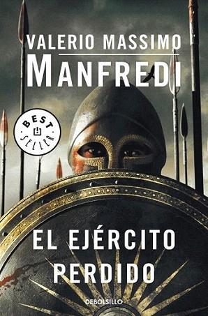 EL EJERCITO PERDIDO debolsillo | 9788499081373 | VALERIO MASSIMO MANFREDI | Llibres Parcir | Llibreria Parcir | Llibreria online de Manresa | Comprar llibres en català i castellà online