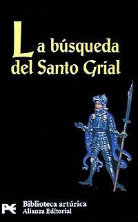 LA BUSQUEDA DEL SANTO GRIAL | 9788420636344 | BIBLIOTECA ARTURICA | Llibres Parcir | Llibreria Parcir | Llibreria online de Manresa | Comprar llibres en català i castellà online