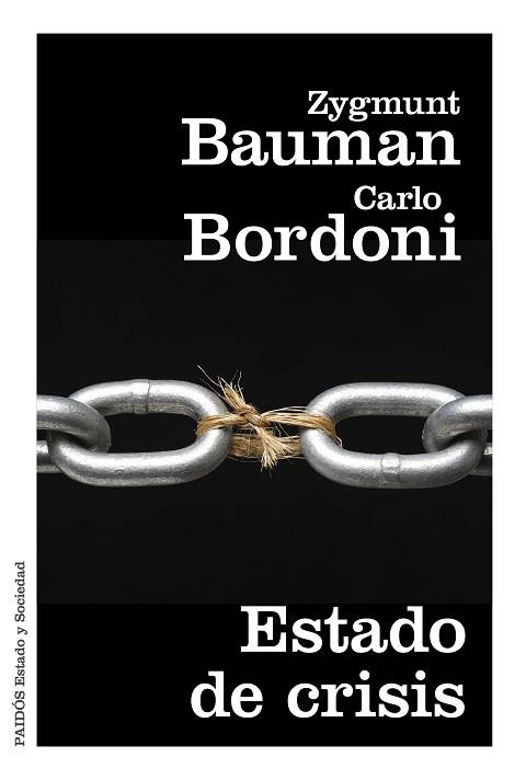 ESTADO DE CRISIS | 9788449331824 | ZYGMUNT BAUMAN/CARLO BORDONI | Llibres Parcir | Llibreria Parcir | Llibreria online de Manresa | Comprar llibres en català i castellà online