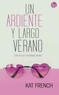 UN ARDIENTE Y LARGO VERANO | 9788468785011 | FRENCH, KAT | Llibres Parcir | Llibreria Parcir | Llibreria online de Manresa | Comprar llibres en català i castellà online