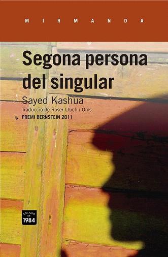 SEGONA PERSONA DEL SINGULAR | 9788415835264 | KASHUA, SAYED | Llibres Parcir | Llibreria Parcir | Llibreria online de Manresa | Comprar llibres en català i castellà online