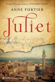 JULIET | 9788408100638 | ANNE FORTIER | Llibres Parcir | Llibreria Parcir | Llibreria online de Manresa | Comprar llibres en català i castellà online