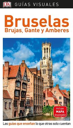 GUÍA VISUAL BRUSELAS, BRUJAS GANTE Y AMBERES | 9780241384473 | VARIOS AUTORES, | Llibres Parcir | Llibreria Parcir | Llibreria online de Manresa | Comprar llibres en català i castellà online