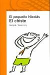 PEQUEÐO NICOLAS EL CHISTE | 9788420471563 | SEMPE GOSCINNY | Llibres Parcir | Llibreria Parcir | Llibreria online de Manresa | Comprar llibres en català i castellà online