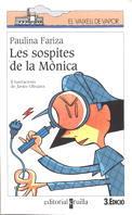 VV LES SOSPITES DE LA MONICA | 9788482867410 | FARIZA | Llibres Parcir | Llibreria Parcir | Llibreria online de Manresa | Comprar llibres en català i castellà online