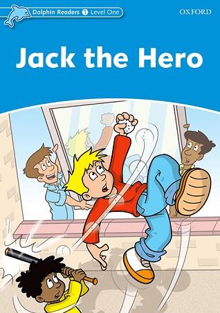 DOLPHIN READERS 1. JACK THE HERO | 9780194400855 | Llibres Parcir | Llibreria Parcir | Llibreria online de Manresa | Comprar llibres en català i castellà online