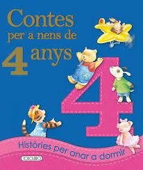 CONTES PER A NENS DE 4 ANYS | 9788490374344 | EQUIPO DED TODOLIBRO | Llibres Parcir | Llibreria Parcir | Llibreria online de Manresa | Comprar llibres en català i castellà online