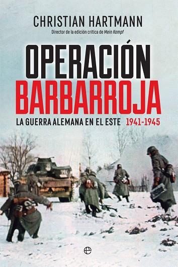 OPERACIÓN BARBARROJA | 9788491643975 | HARTMANN, CHRISTIAN | Llibres Parcir | Llibreria Parcir | Llibreria online de Manresa | Comprar llibres en català i castellà online