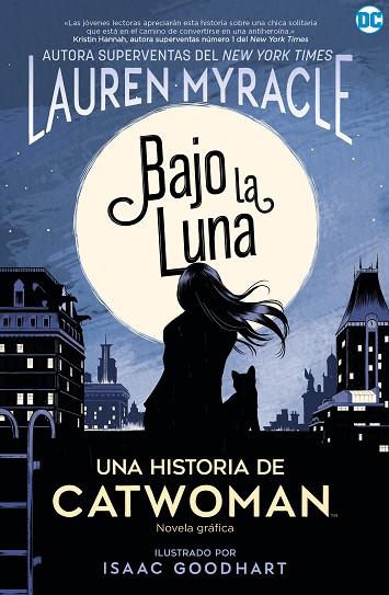 CATWOMAN: BAJO LA LUNA | 9788418002786 | MYRACLE, LAUREN | Llibres Parcir | Llibreria Parcir | Llibreria online de Manresa | Comprar llibres en català i castellà online