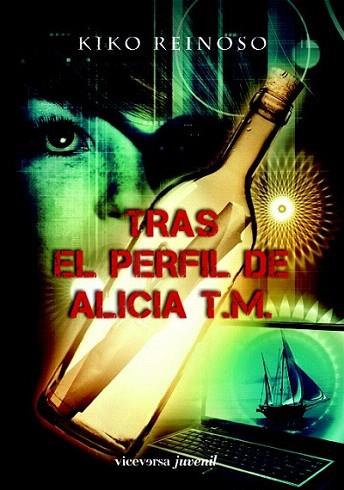 TRAS EL PERFIL DE ALICIA TM | 9788492819591 | KIKO REINOSO | Llibres Parcir | Librería Parcir | Librería online de Manresa | Comprar libros en catalán y castellano online