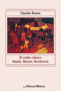 ESTILO CLASICO HAYDN MOZARD BEETHOVEN | 9788420685298 | ROSEN | Llibres Parcir | Librería Parcir | Librería online de Manresa | Comprar libros en catalán y castellano online