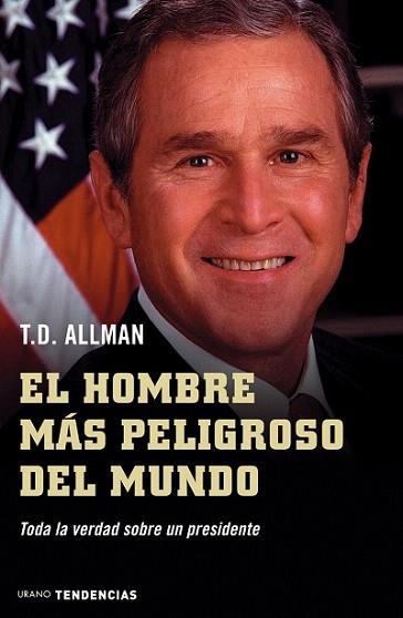 EL HOMBRE MAS PELIGROSO DEL MUNDO | 9788479535827 | ALLMAN | Llibres Parcir | Librería Parcir | Librería online de Manresa | Comprar libros en catalán y castellano online