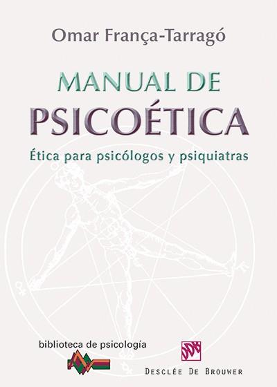 Manual de psicoética | 9788433025876 | França Tarragó, Omar | Llibres Parcir | Llibreria Parcir | Llibreria online de Manresa | Comprar llibres en català i castellà online