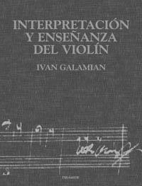 INTERPRETACION ESEN%ANZA VIOLIN | 9788436811902 | GALAMIAN | Llibres Parcir | Llibreria Parcir | Llibreria online de Manresa | Comprar llibres en català i castellà online