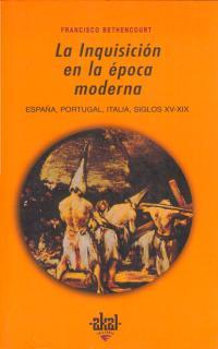 LA INQUISICION EN LA EPOCA MODERNA | 9788446008316 | BETHENCOURT | Llibres Parcir | Llibreria Parcir | Llibreria online de Manresa | Comprar llibres en català i castellà online