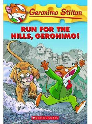 RUN FOR THE HILLS GERONIMO | 9780545331326 | STILTON G | Llibres Parcir | Llibreria Parcir | Llibreria online de Manresa | Comprar llibres en català i castellà online