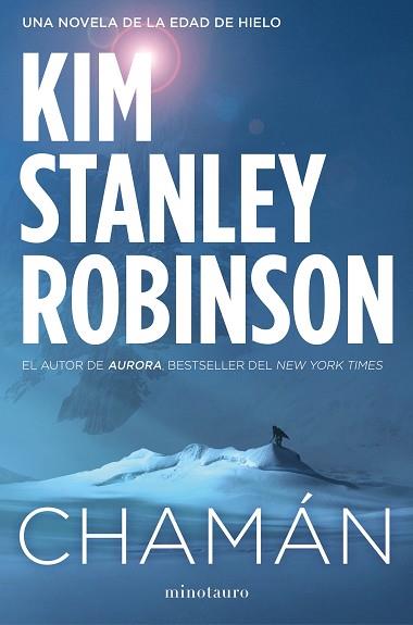 CHAMÁN | 9788445004234 | KIM STANLEY ROBINSON | Llibres Parcir | Llibreria Parcir | Llibreria online de Manresa | Comprar llibres en català i castellà online