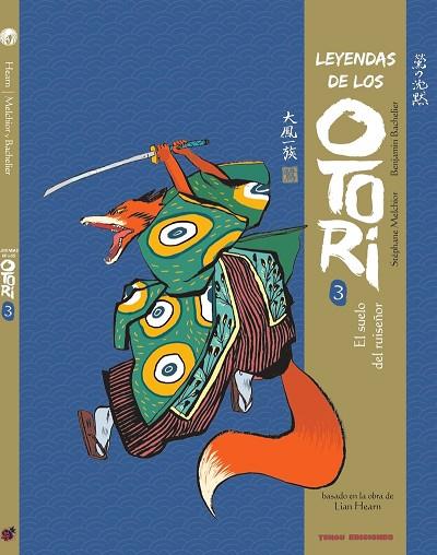 LEYENDAS DE LOS OTORI 3 (2ª ED.) | 9788412532999 | BACHELIER, BENJAMIN / MELCHIOR, STÉPHANE | Llibres Parcir | Llibreria Parcir | Llibreria online de Manresa | Comprar llibres en català i castellà online