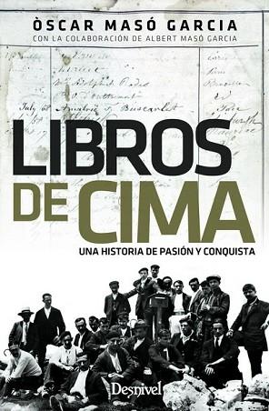 LIBROS DE CIMA | 9788498294200 | MASÓ GARCÍA, ÒSCAR | Llibres Parcir | Llibreria Parcir | Llibreria online de Manresa | Comprar llibres en català i castellà online