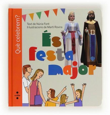 C-QUE CELEBREM.ES FESTA MAJOR | 9788466130172 | Font i Ferré, Núria | Llibres Parcir | Llibreria Parcir | Llibreria online de Manresa | Comprar llibres en català i castellà online