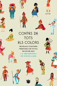 CONTES DE TOTS COLORS RECOPLIACIO DE RELATS TRADICIONALS | 9788478711932 | J M HERNANDEZ RIPOLL ARO SAINZ DE LA MAZA | Llibres Parcir | Llibreria Parcir | Llibreria online de Manresa | Comprar llibres en català i castellà online