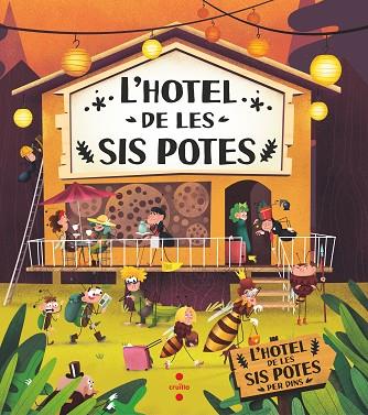 L´HOTEL DE LES SIS POTES | 9788466153874 | BARTÍKOVÁ, PETRA/HARAŠTOVÁ, HELENA/NOVÍKOVÁ, MARKÉTA | Llibres Parcir | Llibreria Parcir | Llibreria online de Manresa | Comprar llibres en català i castellà online